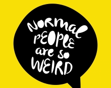 Normal people are so weird